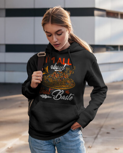 2020-11-Hoodie-Women-I-m-All-About-That-Baste-Thanksgiving-Day-2020-Matching-mockup2-Black.jpg