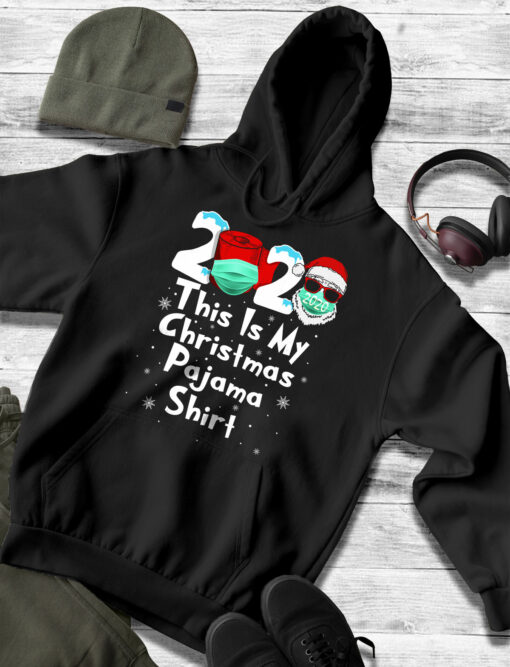 2020-11-Men-Hoodie-This-Is-My-Christmas-Pajama-Shirt-Family-2020-Funny-Xmas-mockup3-black.jpg