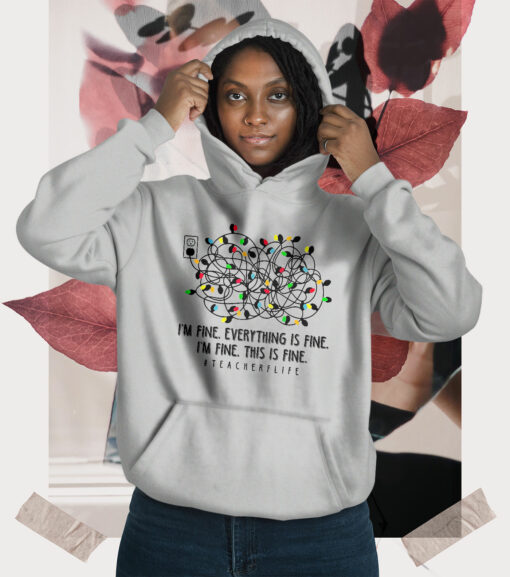 2020-11-Women-Hoodie-I-m-Fine-Everything-Is-Fine-Teacher-Life-Xmas-Decorations-Mockup3-Sport-Grey.jpg