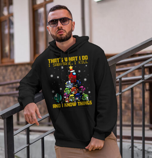 2020-12-Men-Hoodie-Among-Us-that-what-I-do-I-sabotage-I-kill-and-I-know-thing-Christmas-mockup2-black.jpg