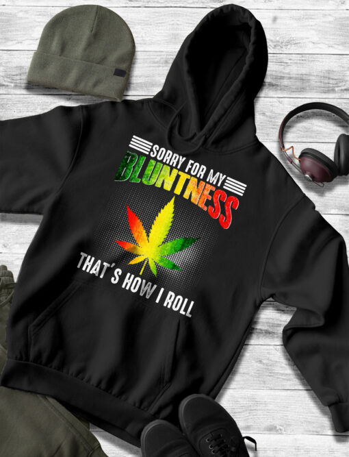 2020-12-Men-Hoodie-Sorry-for-My-Bluntness-That-s-How-I-Roll-Funny-Weed-mockup3-black.jpg