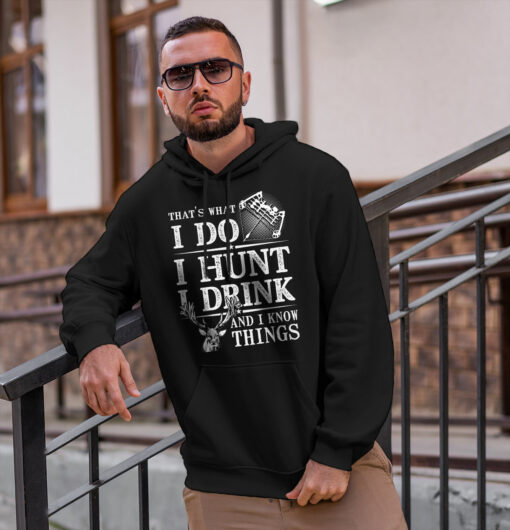 2020-12-Men-Hoodie-That-s-What-I-Do-I-Hunt-I-Drink-And-I-Know-Things-mockup2-black.jpg