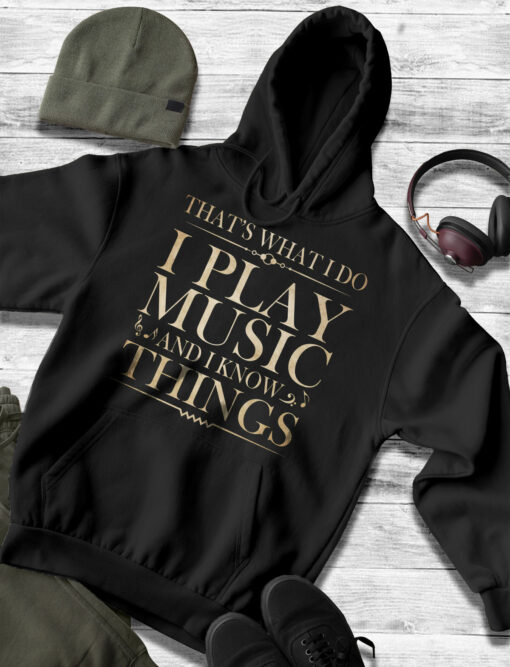 2020-12-Men-Hoodie-That-s-What-I-Do-I-Play-Music-Shirt-Cool-Musician-mockup3-black.jpg.jpg