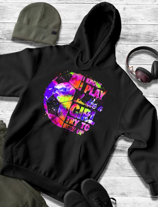 2020-12-Women-Hoodie-I-know-I-Play-Like-A-Girl-Soccer-Mockup4-Black.jpg