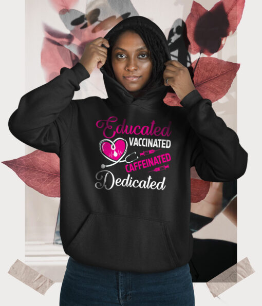 2021-03-Hoodie-Women-Educated-Vaccinated-Caffeinated-Dedicated-Vaccine-Nurse-mockup3-Black.jpg