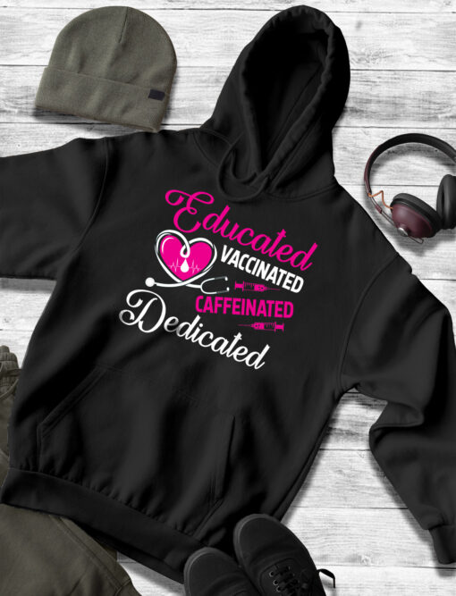 2021-03-Hoodie-Women-Educated-Vaccinated-Caffeinated-Dedicated-Vaccine-Nurse-mockup4-Black.jpg
